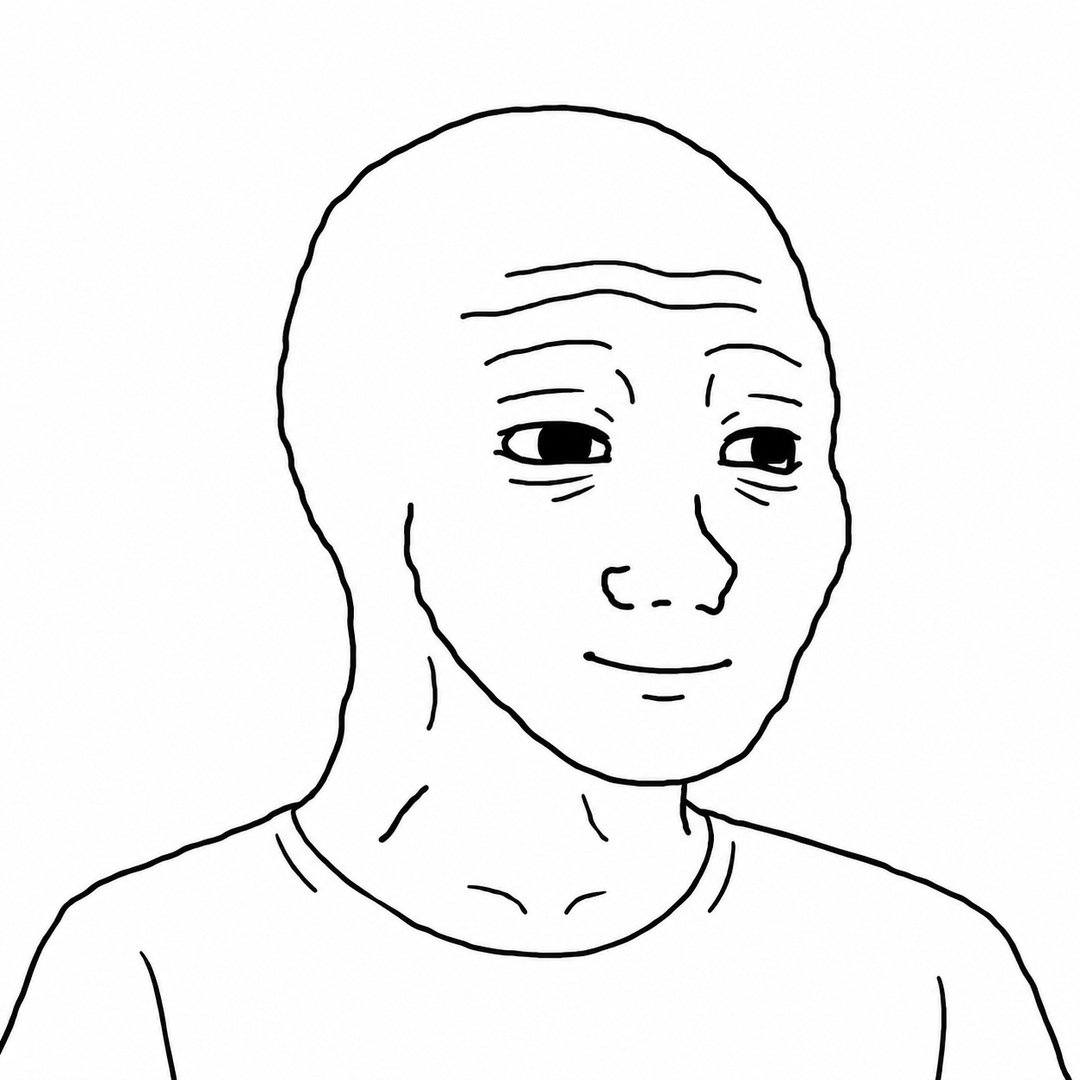 Peaceful smiling Wojak meme: Not fixed. A little less alone.