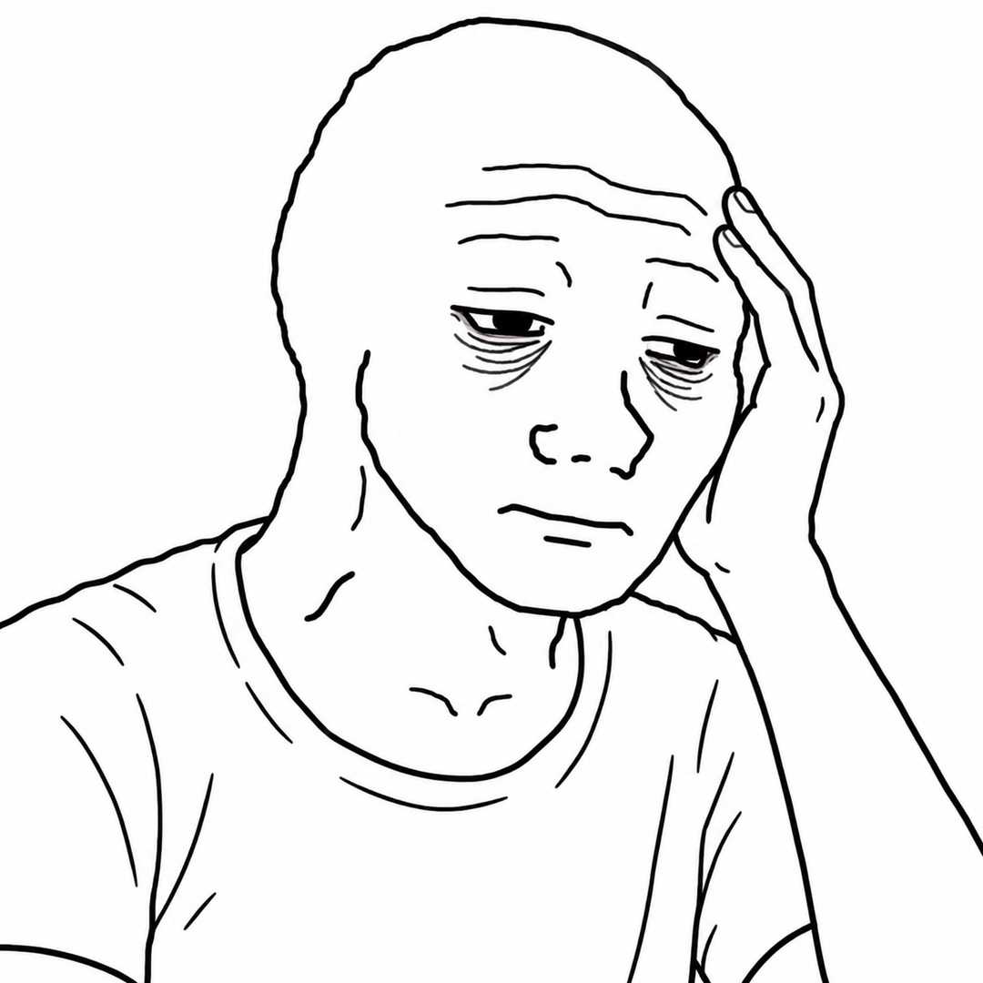 Tired Wojak resting a hand against his temple on a plain white background